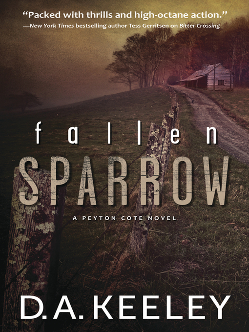 Title details for Fallen Sparrow by D. A. Keeley - Available